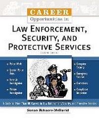 Abbildung von: Career Opportunities in Law Enforcement, Security, and Protective Services - Facts On File Inc