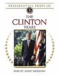 Cover: The Clinton Years - Facts On File Inc