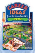 Cover: Career Ideas for Kids Who Like Sports - Facts On File Inc