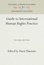 Cover: Guide to International Human Rights Practice - University of Pennsylvania Press