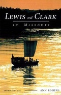 Cover: Lewis and Clark in Missouri - University of Missouri Press