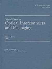 Enlarge image Cover: Selected Papers on Optical Interconnects and Packaging - SPIE Press