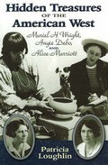 Cover: Hidden Treasures of the American West - University of New Mexico Press