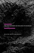 Cover: The Gold Standard and the Logic of Naturalism - Naval Institute Press