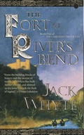 Cover: The Fort at River's Bend - St Martin's Press