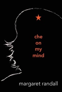 Abbildung von: Che on My Mind - De Gruyter