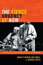 Cover: The Fierce Urgency of Now - De Gruyter
