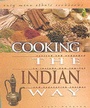 Cover: Cooking The Indian Way - Lerner Publishing Group