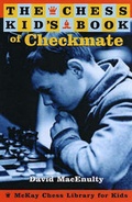 Cover: The Chess Kid's Book Of Checkmate - Random House Puzzles and Games