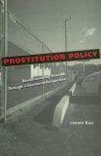 Enlarge image Cover: Prostitution Policy - New York University Press