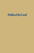 Cover: Fields of the Lord - University of Hawai'i Press