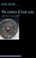 Cover: The Genesis of East Asia, 221 B.C.-a.D. 907 - University of Hawai'i Press