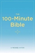 Cover: The 100-Minute Bible - Chronicle Books