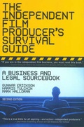 Cover: The Independent Film Producer S Survival Guide - Schirmer Trade Books