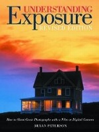 Abbildung von: Understanding Exposure - Amphoto Books