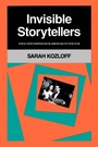 Cover: Invisible Storytellers - Naval Institute Press