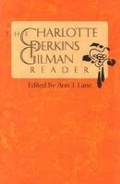 Cover: The Charlotte Perkins Gilman Reader - University of Virginia Press