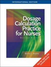 Abbildung von: Dosage Calculation Practices for Nurses, International Edition - Delmar Cengage Learning