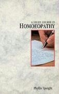 Abbildung von: A Study Course In Homoeopathy - C W Daniel Co Ltd