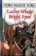 Cover: Ladies Whose Bright Eyes - Carcanet Press Ltd