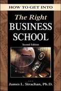 Cover: How to Get into the Right Business School - NTC Publishing Group,U.S.