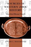 Cover: Sources of Western Zhou History - Naval Institute Press
