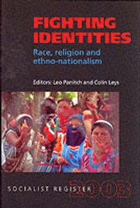 Abbildung von: Socialist Register: Fighting Identities: Race, Religion and Ethno-nationalism - The Merlin Press Ltd