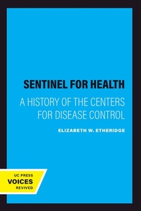 Abbildung von: Sentinel for Health - Naval Institute Press