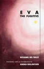 Cover: Eva the Fugitive - Naval Institute Press