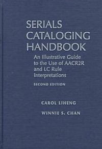 Abbildung von: Serials Cataloging Handbook - ALA Editions