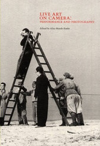 Enlarge image Cover: Live Art on Camera - John Hansard Gallery