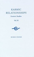 Cover: Karmic Relationships: Esoteric Studies: Volume 2 - Rudolf Steiner Press