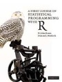 Cover: A First Course in Statistical Programming with R - Cambridge University Press