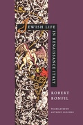 Cover: Jewish Life in Renaissance Italy - Naval Institute Press
