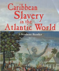 Abbildung von: Caribbean Slavery in the Atlantic World - James Currey