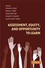 Cover: Assessment, Equity, and Opportunity to Learn - Cambridge University Press