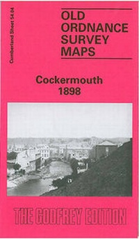Abbildung von: Cockermouth 1898 - Alan Godfrey Maps