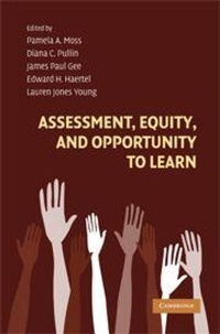 Enlarge image Cover: Assessment, Equity, and Opportunity to Learn - Cambridge University Press