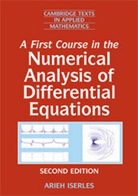 Enlarge image Cover: A First Course in the Numerical Analysis of Differential Equations - Cambridge University Press
