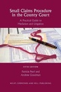 Cover: Small Claims Procedure in the County Court - Wildy, Simmonds and Hill Publishing