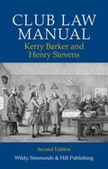 Cover: Club Law Manual - Wildy, Simmonds and Hill Publishing