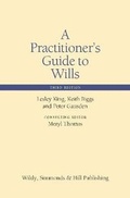 Cover: A Practitioner's Guide to Wills - Wildy, Simmonds and Hill Publishing