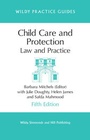 Cover: Child Care and Protection - Wildy, Simmonds and Hill Publishing