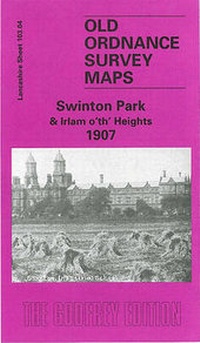 Abbildung von: Swinton Park & Irlams O' Th' Heights 1907 - Alan Godfrey Maps