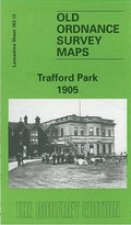 Cover: Trafford Park 1905 - Alan Godfrey Maps
