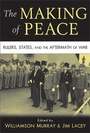 Cover: The Making of Peace - Cambridge University Press
