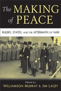 Cover: The Making of Peace - Cambridge University Press