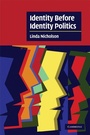 Cover: Identity Before Identity Politics - Cambridge University Press