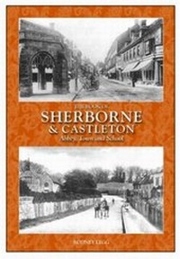 Enlarge image Cover: The Book of Sherborne & Castleton - Halsgrove