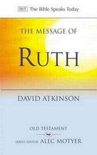 Enlarge image Cover: The Message of Ruth - Inter-Varsity Press